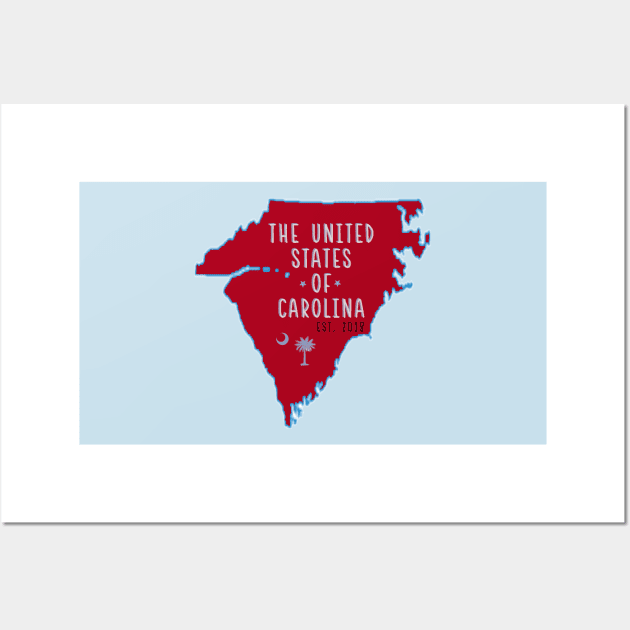 The United States of Carolina Wall Art by one-broke-kid